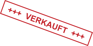 +++  VERKAUFT  +++